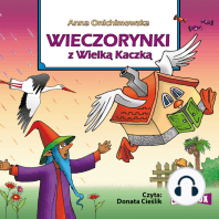 Wieczorynki z Wielk? Kaczk?