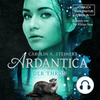 Der Thron - Ardantica, Band 4 (ungekürzt)