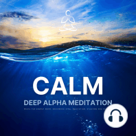 CALM - Deep Alpha Meditation