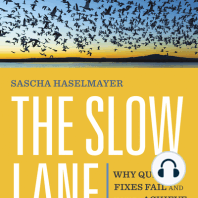 The Slow Lane