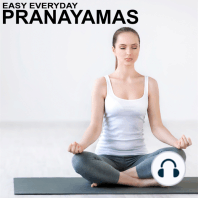 Easy Everyday Pranayamas