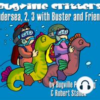 Undersea, 2, 3 with Buster and Friends