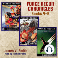 Force Recon Chronicles Books 4 - 6