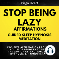 Stop Being Lazy Affirmations