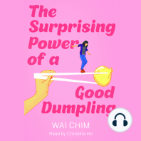 The Surprising Power of a Good Dumpling