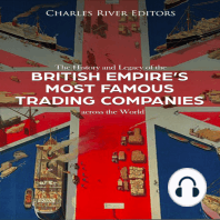 The History and Legacy of the British Empire's Most Famous Trading Companies across the World