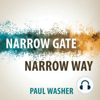 Narrow Gate Narrow Way