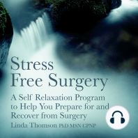 Stress Free Surgery