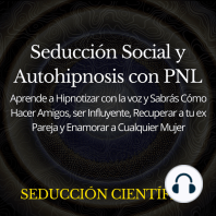 Seducción Social y Autohipnosis con PNL