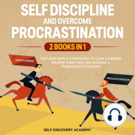 Self Discipline and Overcome Procrastination
