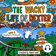 The Wacky Life Of Dexter