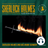 Sherlock Holmes und das Urumi-Schwert (Ungekürzt)