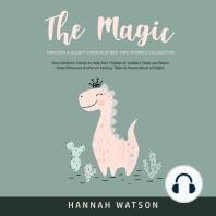 The Magic Unicorn & Sleepy Dinosaur Bed Time Stories Collection