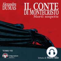 Il Conte di Montecristo - Tomo VII - Morti sospette