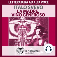 La madre, Vino generoso