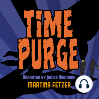 Time Purge