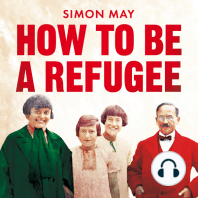 How to Be a Refugee