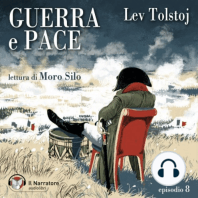 Guerra e Pace - Libro III, Parte II - Episodio 8