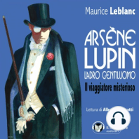 Arsène Lupin, ladro gentiluomo. Il viaggiatore misterioso