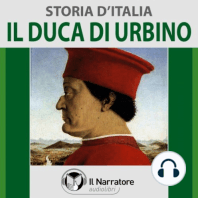 Storia d'Italia - vol. 31 - Il Duca di Urbino