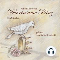 Der einsame Prinz - Ein Märchen (ungekürzt)