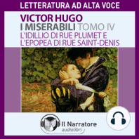 I Miserabili - Tomo 4 - L'idillio di Rue Plumet e l'epopea di Rue Saint-Denis