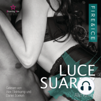 Luce Suarez - Fire&Ice, Band 9 (ungekürzt)