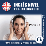 Inglés nivel pre-intermedio B1_parte 01