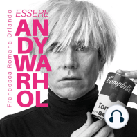 Essere Andy Warhol