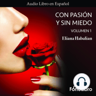 Con Pasion y sin Miedo Volumen 1