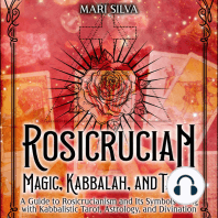 Rosicrucian Magic, Kabbalah, and Tarot