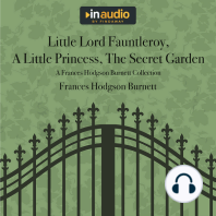 Little Lord Fauntleroy, A Little Princess, The Secret Garden