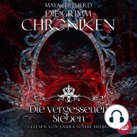Die Grimm Chroniken 13 - Die Vergessenen Sieben