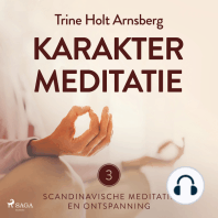 Scandinavische meditatie en ontspanning #3 - Karaktermeditatie