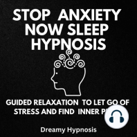 Stop Anxiety Now Sleep Hypnosis