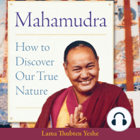 Mahamudra: How to Discover Our True Nature