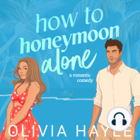 How to Honeymoon Alone