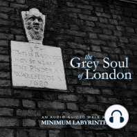 The Grey Soul of London