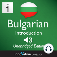 Learn Bulgarian - Level 1 Introduction to Bulgarian, Volume 1