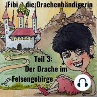 Fibi die Drachenbändigerin