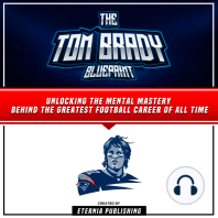 The Tom Brady Blueprint