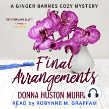Final Arrangements: An Amateur Sleuth Whodunit