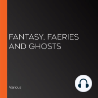 Fantasy, Faeries and Ghosts
