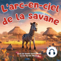 L’arc-en-ciel de la savane