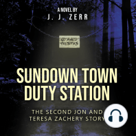 Sundown Town Duty Station