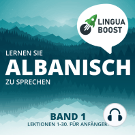 Lernen Sie Albanisch zu sprechen. Band 1.