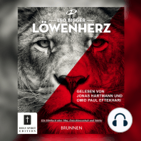 Löwenherz - Ein Buch über Mut, Entschlossenheit und Stärke (Ungekürzt)