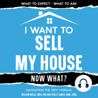 I Want To Sell My House - Now What?