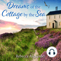 Dreams of the Cottage by the Sea