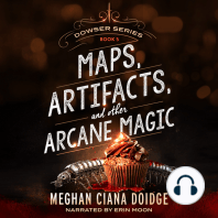 Maps, Artifacts, and Other Arcane Magic
